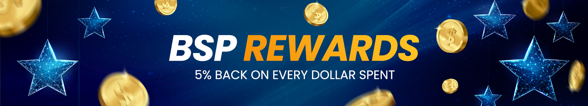 BSP Rewards — 5% back on every dollar spent